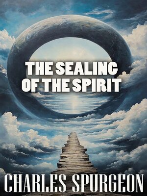 cover image of The Sealing of the Spirit